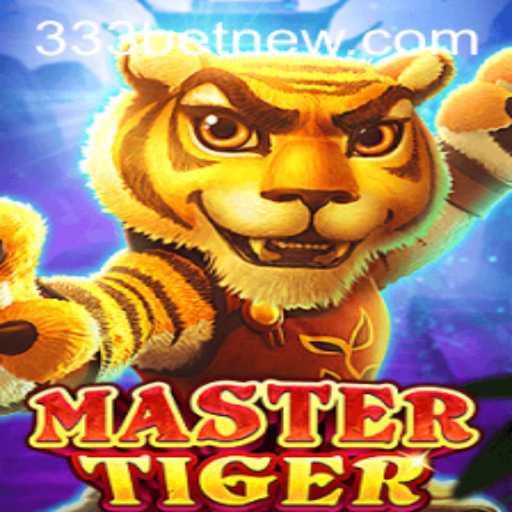 MasterTiger: A Thrilling Adventure with 333bet