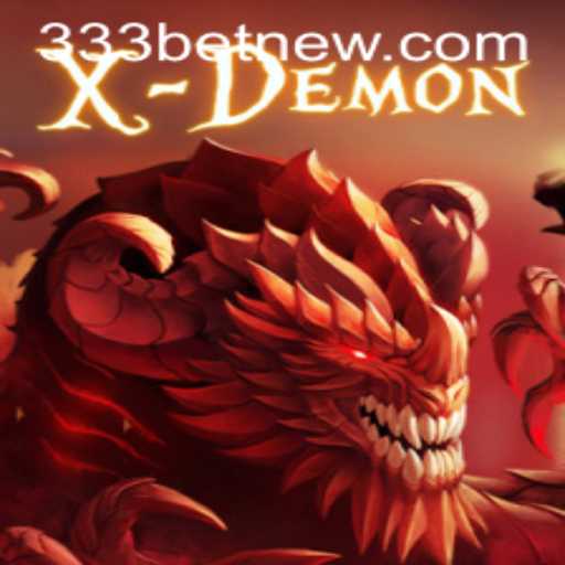 Diving into XDemon: An In-Depth Look at the Thrilling Game and the Role of 333bet